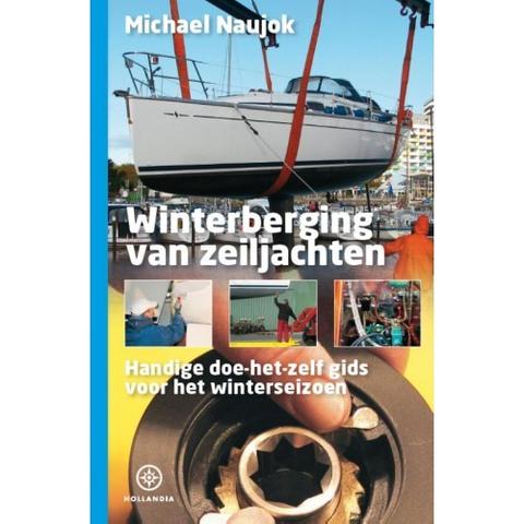 Hollandia 9789064105784 Winterberging van zeiljachten