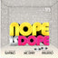Red Bullet Rec. Nope is Dope 13