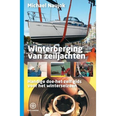 Hollandia 9789064105784 Winterberging van zeiljachten