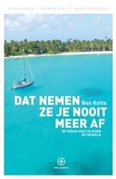 Hollandia Dat nemen ze je nooit meer af
