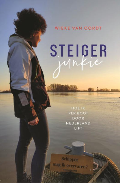 Hollandia Steigerjunkie Hoe ik per boot door Nederland lift