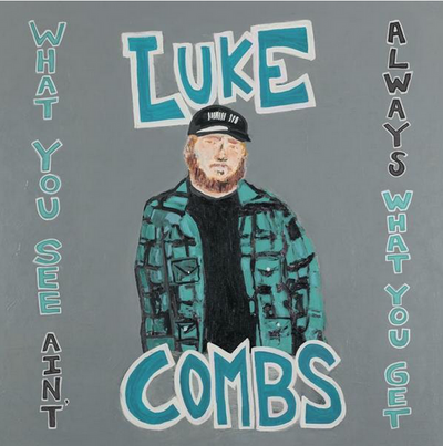 Sony Music Luke Coms What you see ain´t always what you get