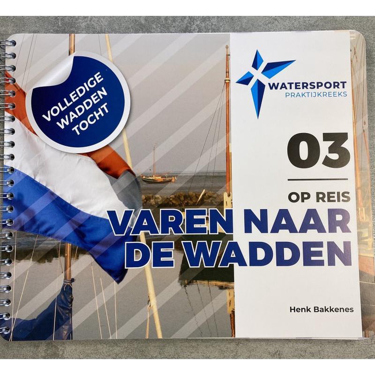 Watersport Praktijkreeks Varen naar de Wadden