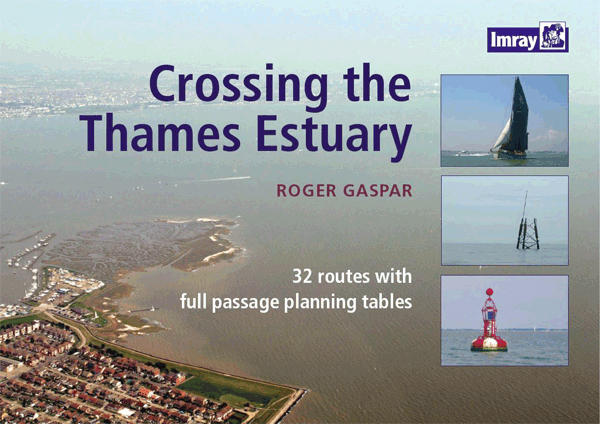 Imray Crossing the Thames Estuary