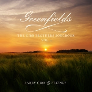 Universal Music Barry Gibb Greenfields : The Gibb Brothers Songbook vol. 1