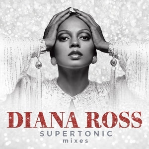 Universal Music Diana Ross Supertonic : Mixes