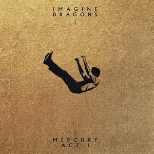 Universal Music Imagine Dragins Mercury Act 1
